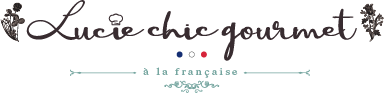 Lucie chic gourmet
